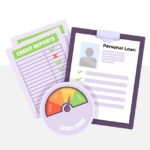 What is a credit score and how it impacts your loan application?